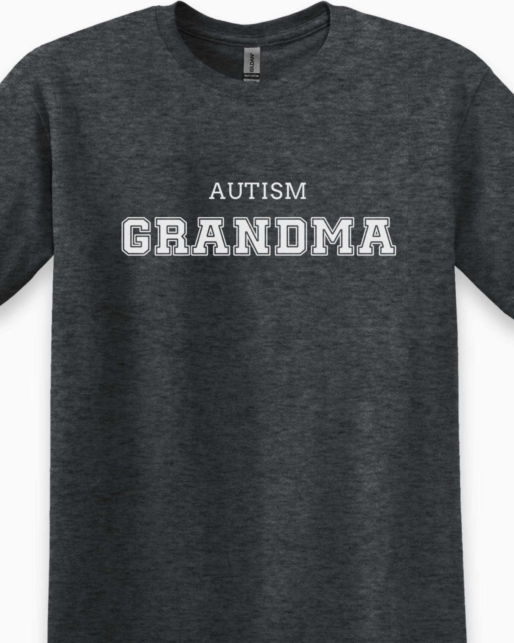 Autism T-Shirt - Autism Grandma College Tee - Daily Bloom
