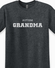 Autism Grandma College Tee-Neurodiversity, ADHD & Autism Awareness & Acceptance T-Shirt by Daily Bloom