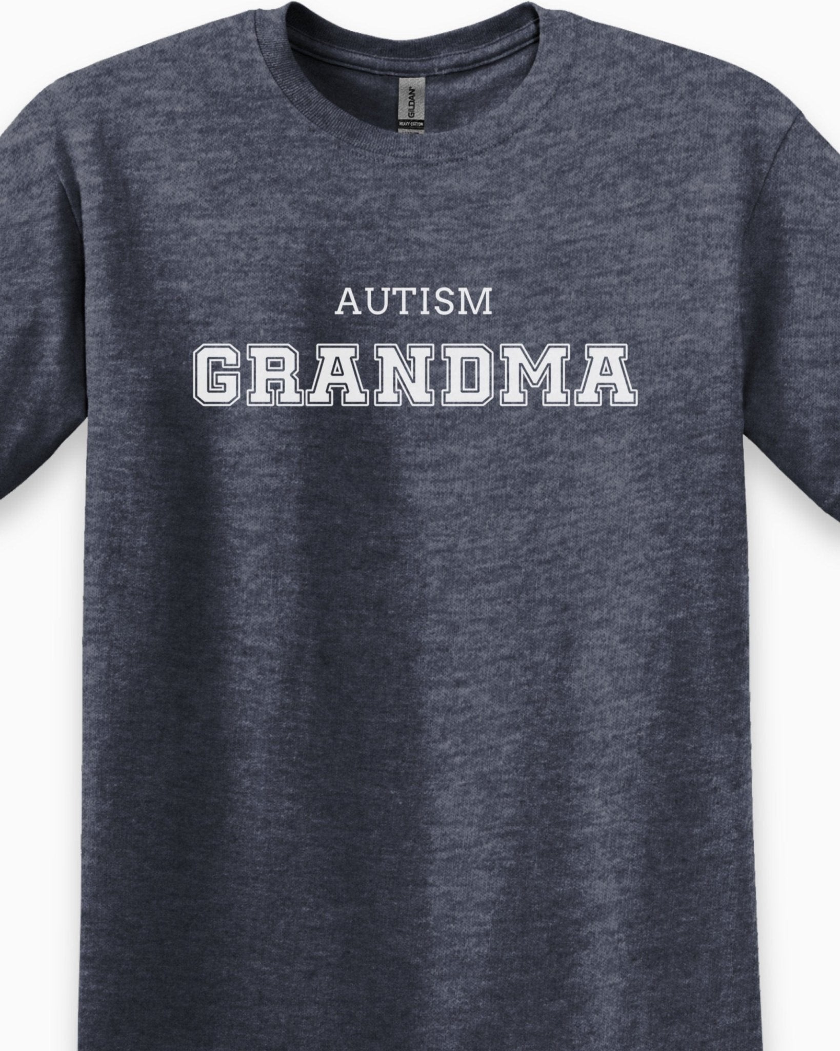 Autism T-Shirt - Autism Grandma College Tee - Daily Bloom