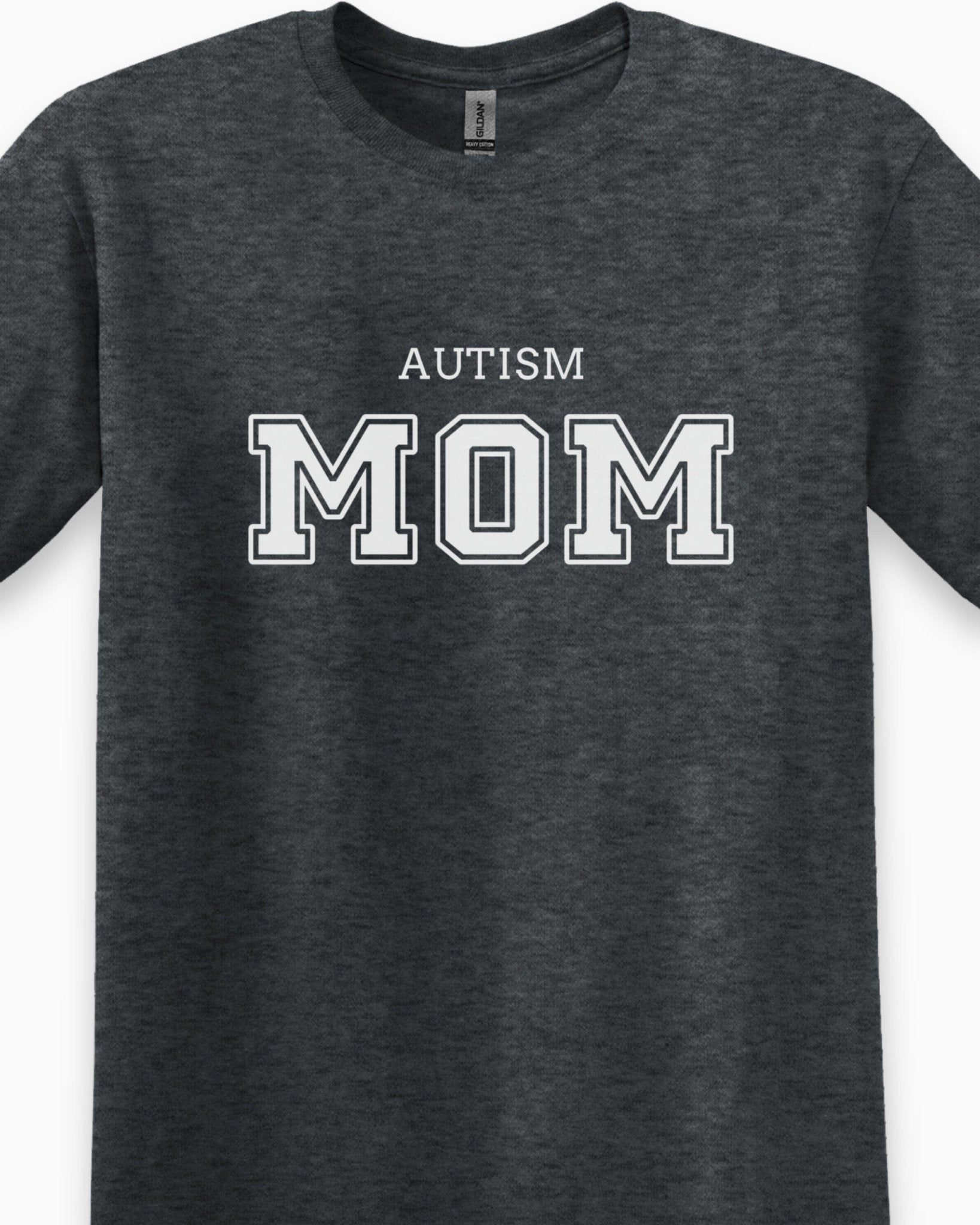 Autism T-Shirt - Autism Mom College Tee - Daily Bloom