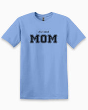 Autism Mom College Tee-Carolina Blue-Neurodiversity, ADHD & Autism Awareness & Acceptance T-Shirt by Daily Bloom