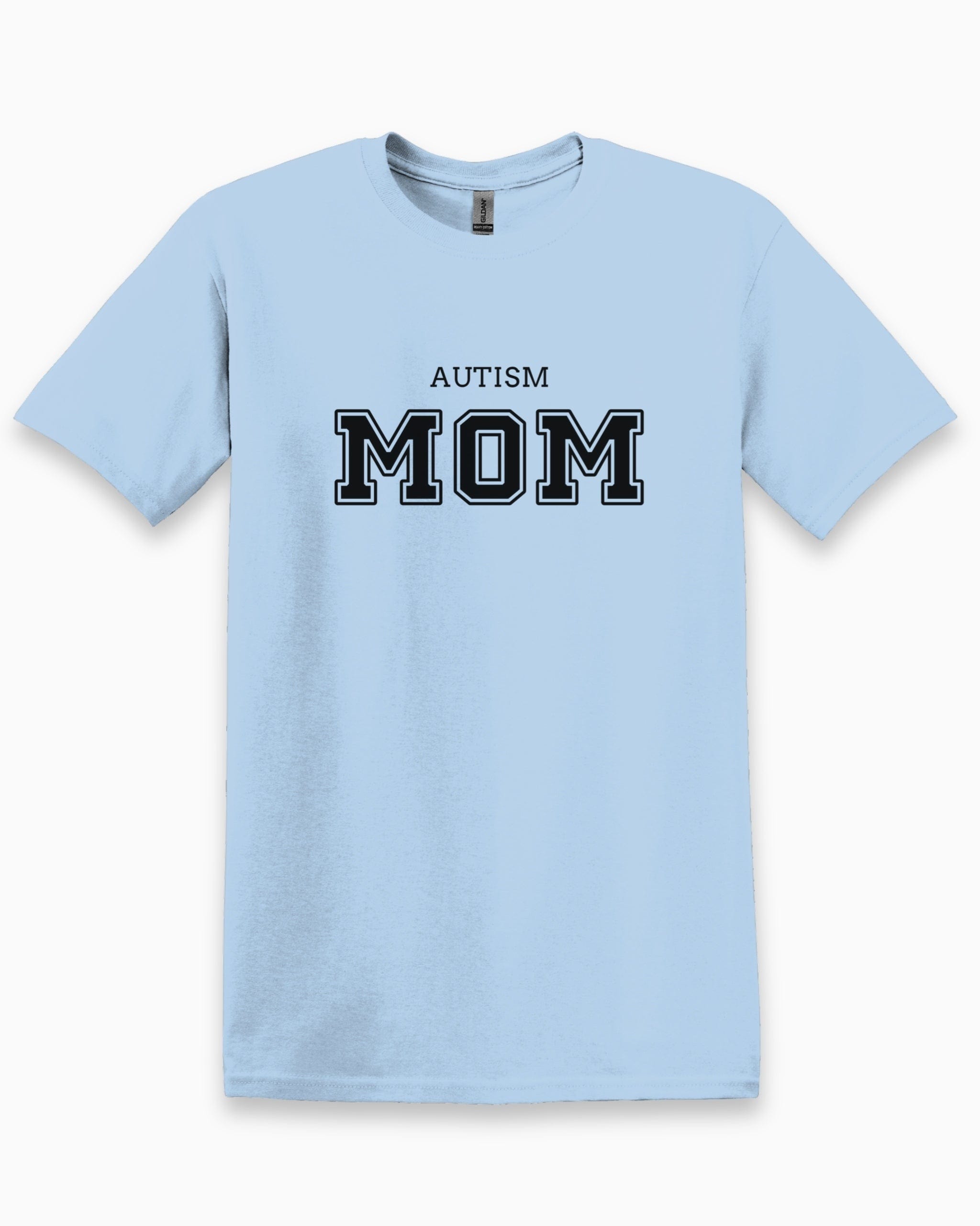 Autism Mom College Tee-Light Blue-Neurodiversity, ADHD & Autism Awareness & Acceptance T-Shirt by Daily Bloom