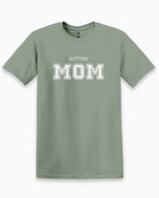 Autism Mom College Tee-Sage-Neurodiversity, ADHD & Autism Awareness & Acceptance T-Shirt by Daily Bloom