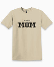 Autism Mom College Tee-Sand-Neurodiversity, ADHD & Autism Awareness & Acceptance T-Shirt by Daily Bloom