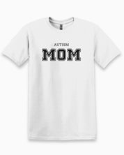 Autism Mom College Tee-White-Neurodiversity, ADHD & Autism Awareness & Acceptance T-Shirt by Daily Bloom