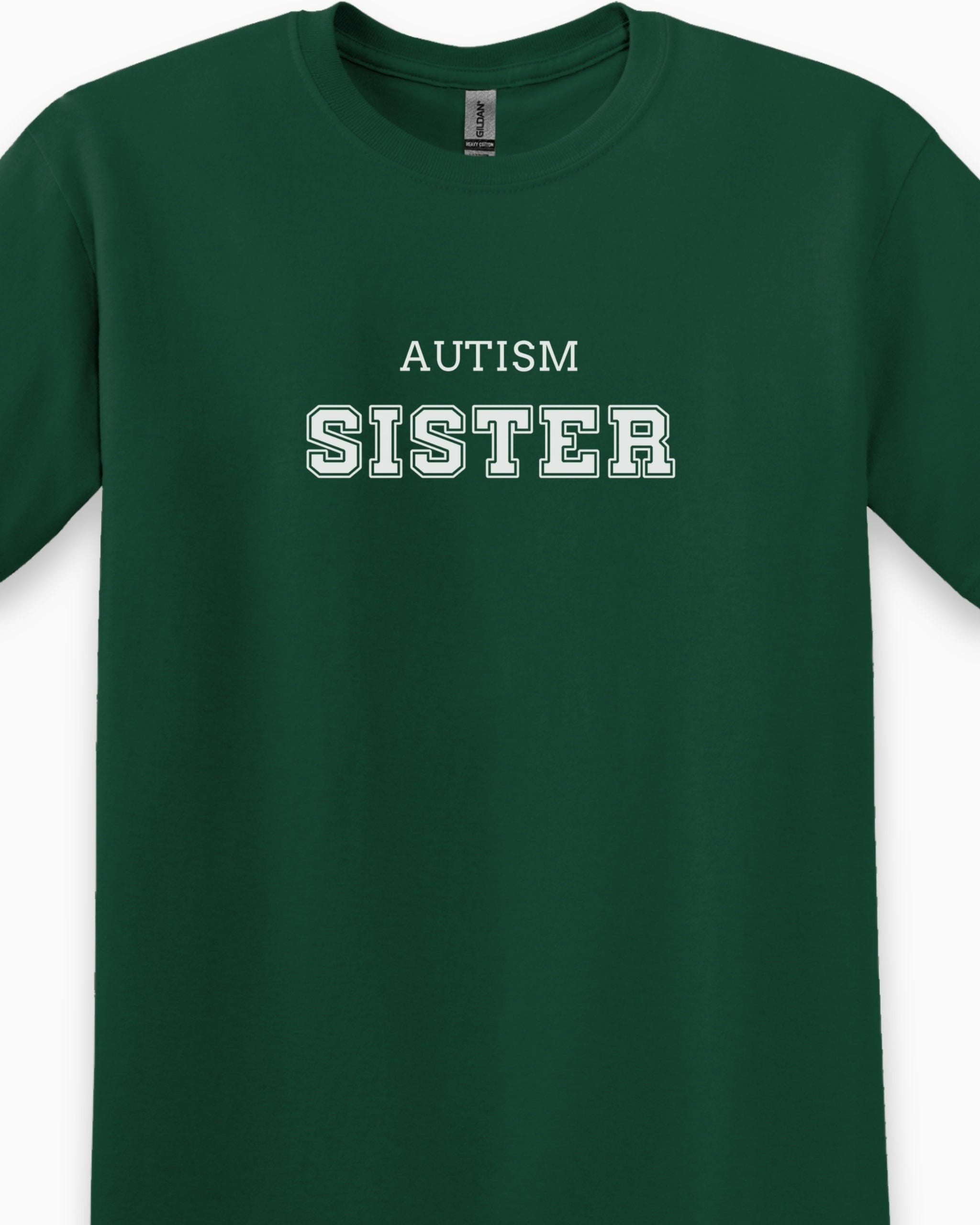 Autism Sister College Tee-Neurodiversity, ADHD & Autism Awareness & Acceptance T-Shirt by Daily Bloom