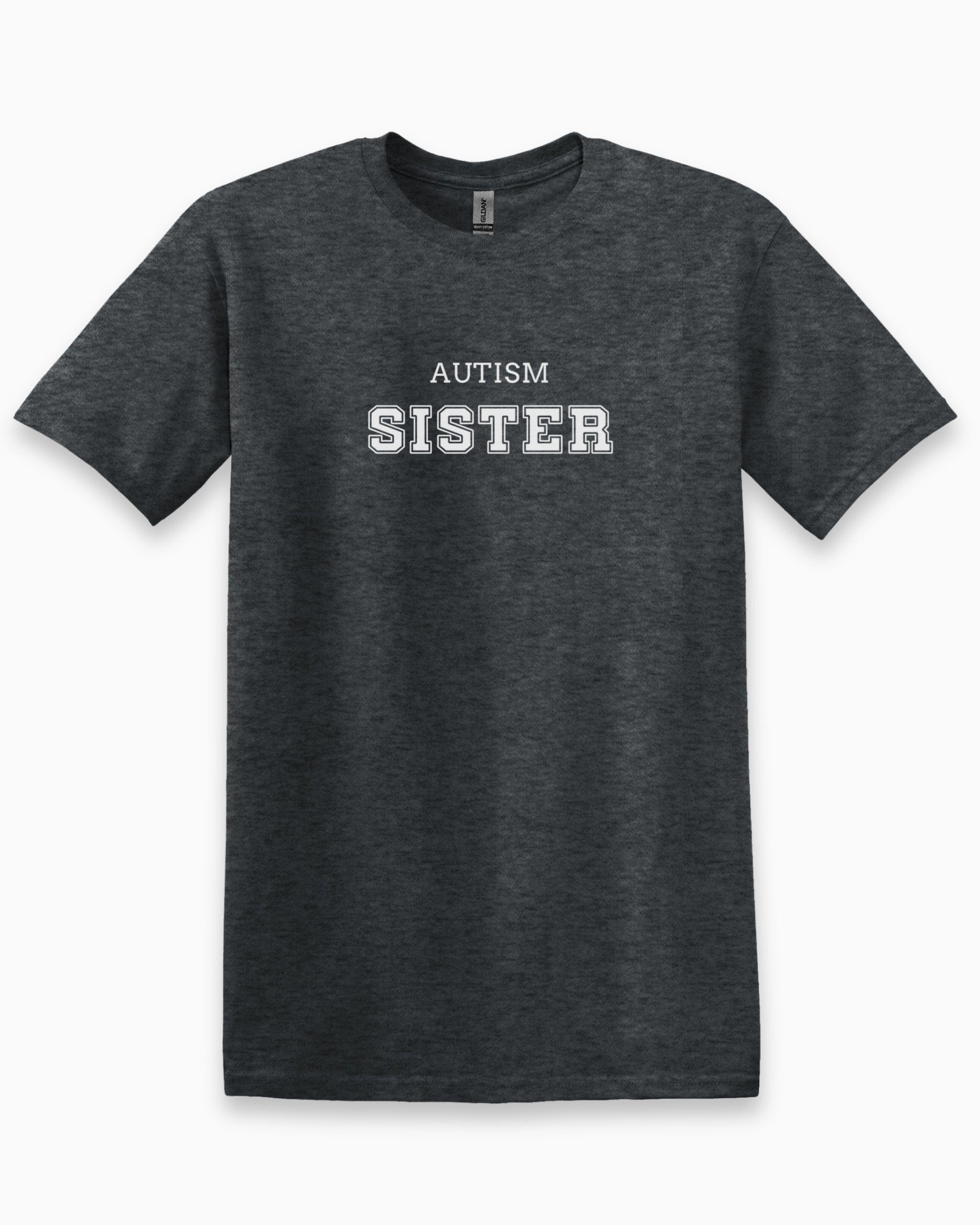 Autism Sister College Tee-Dark Heather Grey-Neurodiversity, ADHD & Autism Awareness & Acceptance T-Shirt by Daily Bloom