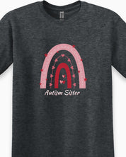 Autism Sister Rainbow Tee-Neurodiversity, ADHD & Autism Awareness & Acceptance T-Shirt by Daily Bloom
