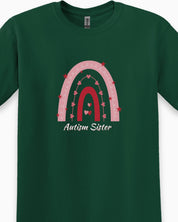 Autism Sister Rainbow Tee-Neurodiversity, ADHD & Autism Awareness & Acceptance T-Shirt by Daily Bloom