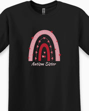 Autism Sister Rainbow Tee-Neurodiversity, ADHD & Autism Awareness & Acceptance T-Shirt by Daily Bloom