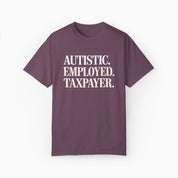 Autism T-Shirt By Daily Bloom Autistic. Employed. Taxpayer Comfort Colors Tee Berry / S