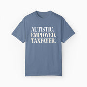 Autism T-Shirt By Daily Bloom Autistic. Employed. Taxpayer Comfort Colors Tee Blue Jean / S