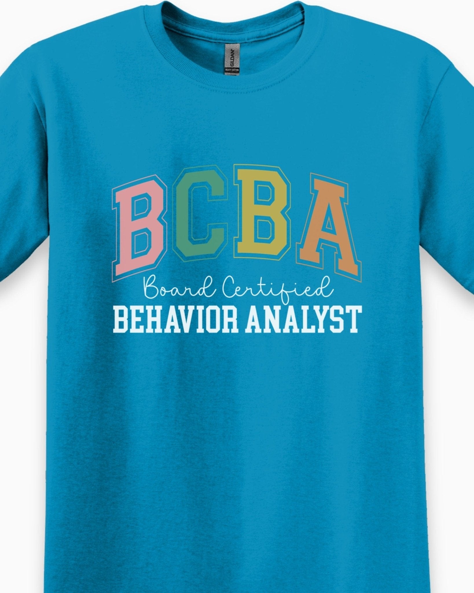 Autism T-Shirt - BCBA - Board Certified Behavior Analyst College Style Tee - Daily Bloom