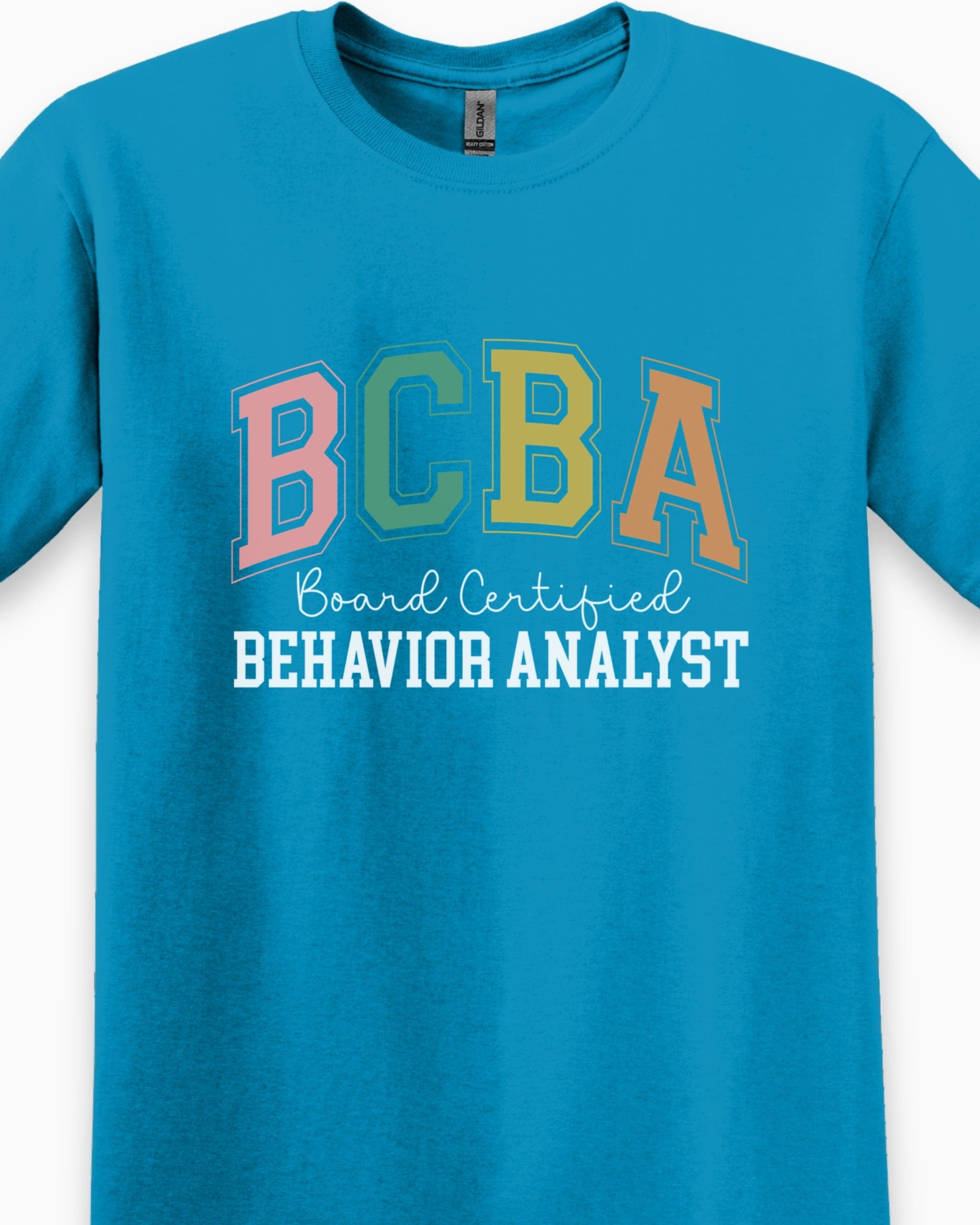 BCBA - Board Certified Behavior Analyst College Style Tee-Neurodiversity, ADHD & Autism Awareness & Acceptance T-Shirt by Daily Bloom