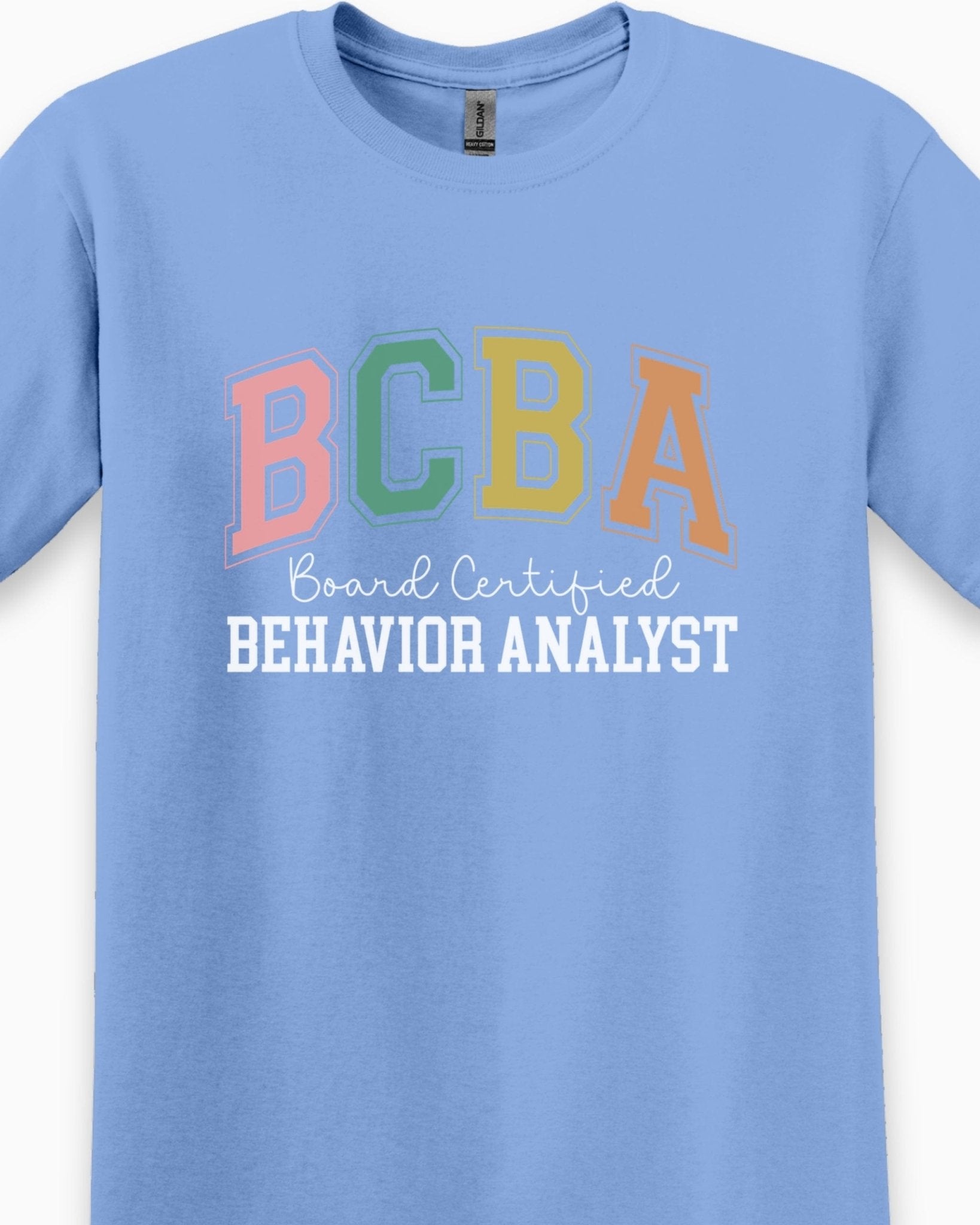 Autism T-Shirt - BCBA - Board Certified Behavior Analyst College Style Tee - Daily Bloom