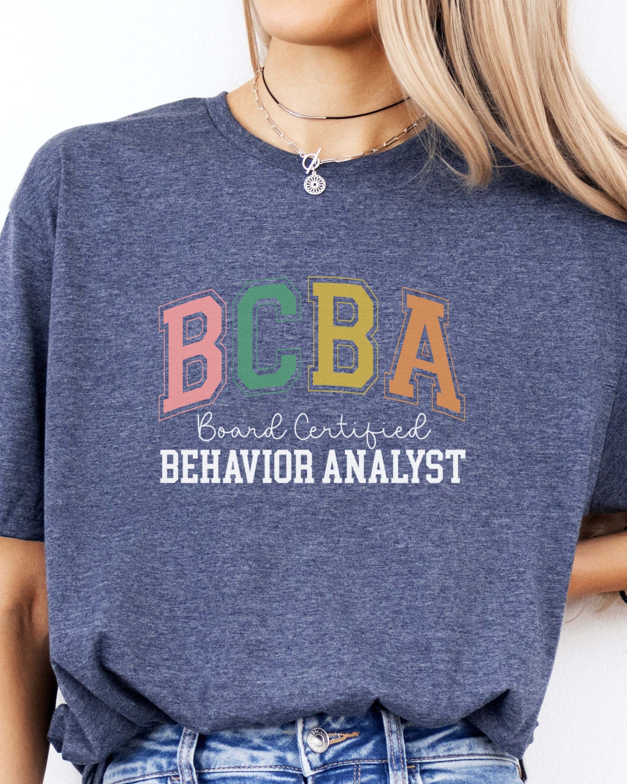 BCBA - Board Certified Behavior Analyst College Style Tee-Neurodiversity, ADHD & Autism Awareness & Acceptance T-Shirt by Daily Bloom