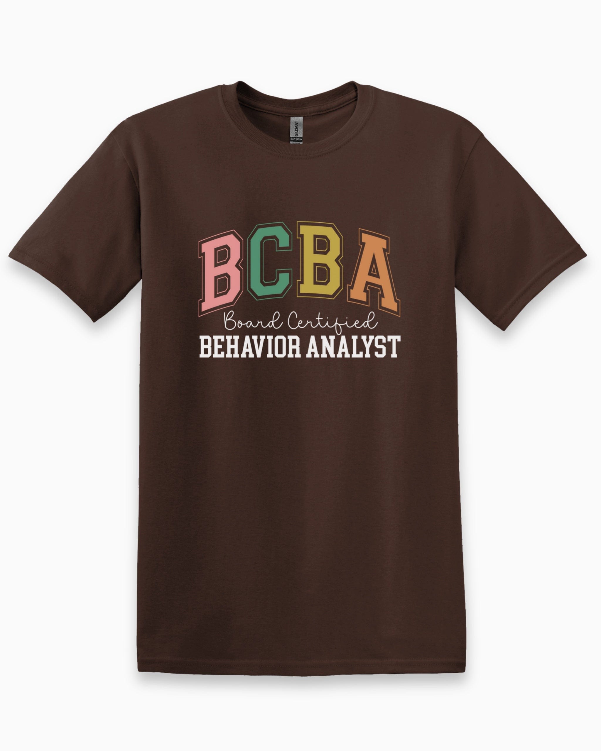 BCBA - Board Certified Behavior Analyst College Style Tee-Dark Chocolate-Neurodiversity, ADHD & Autism Awareness & Acceptance T-Shirt by Daily Bloom