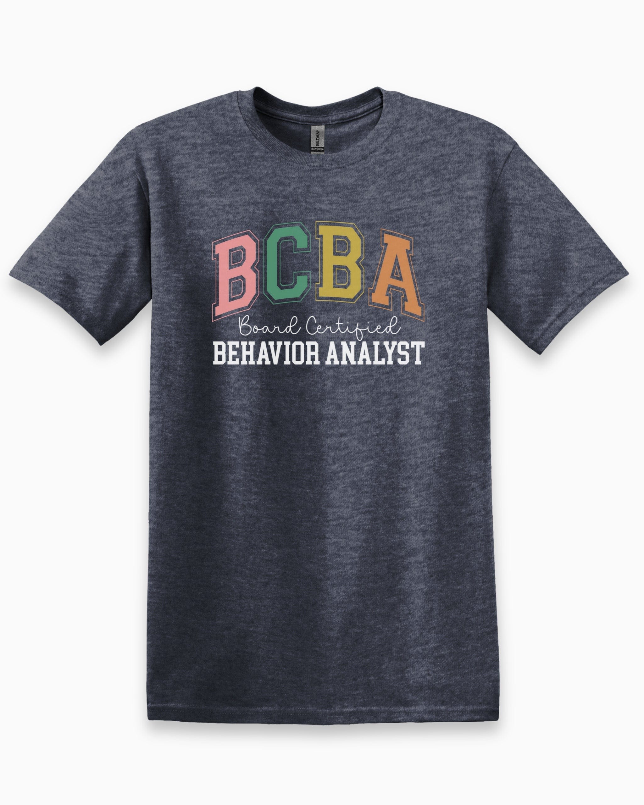 BCBA - Board Certified Behavior Analyst College Style Tee-Heather Navy-Neurodiversity, ADHD & Autism Awareness & Acceptance T-Shirt by Daily Bloom