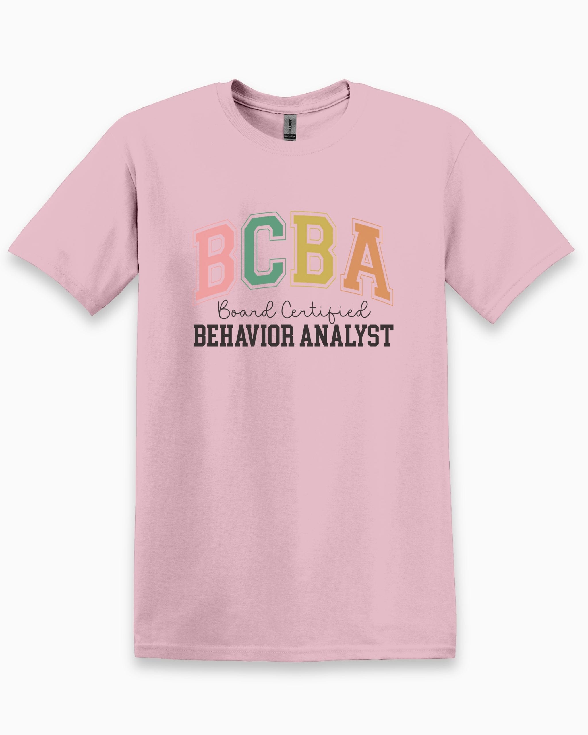 BCBA - Board Certified Behavior Analyst College Style Tee-Light Pink-Neurodiversity, ADHD & Autism Awareness & Acceptance T-Shirt by Daily Bloom