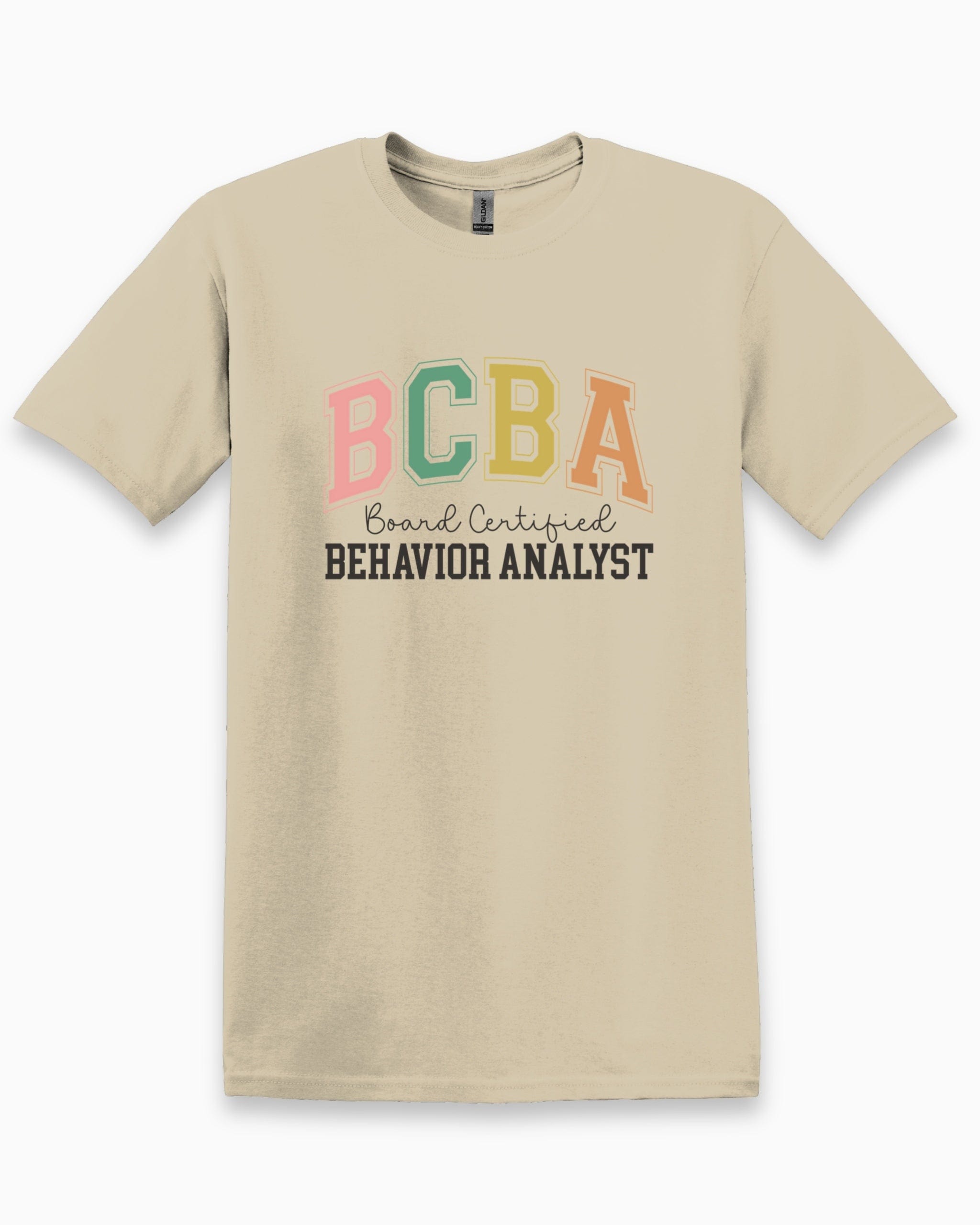 BCBA - Board Certified Behavior Analyst College Style Tee-Sand-Neurodiversity, ADHD & Autism Awareness & Acceptance T-Shirt by Daily Bloom