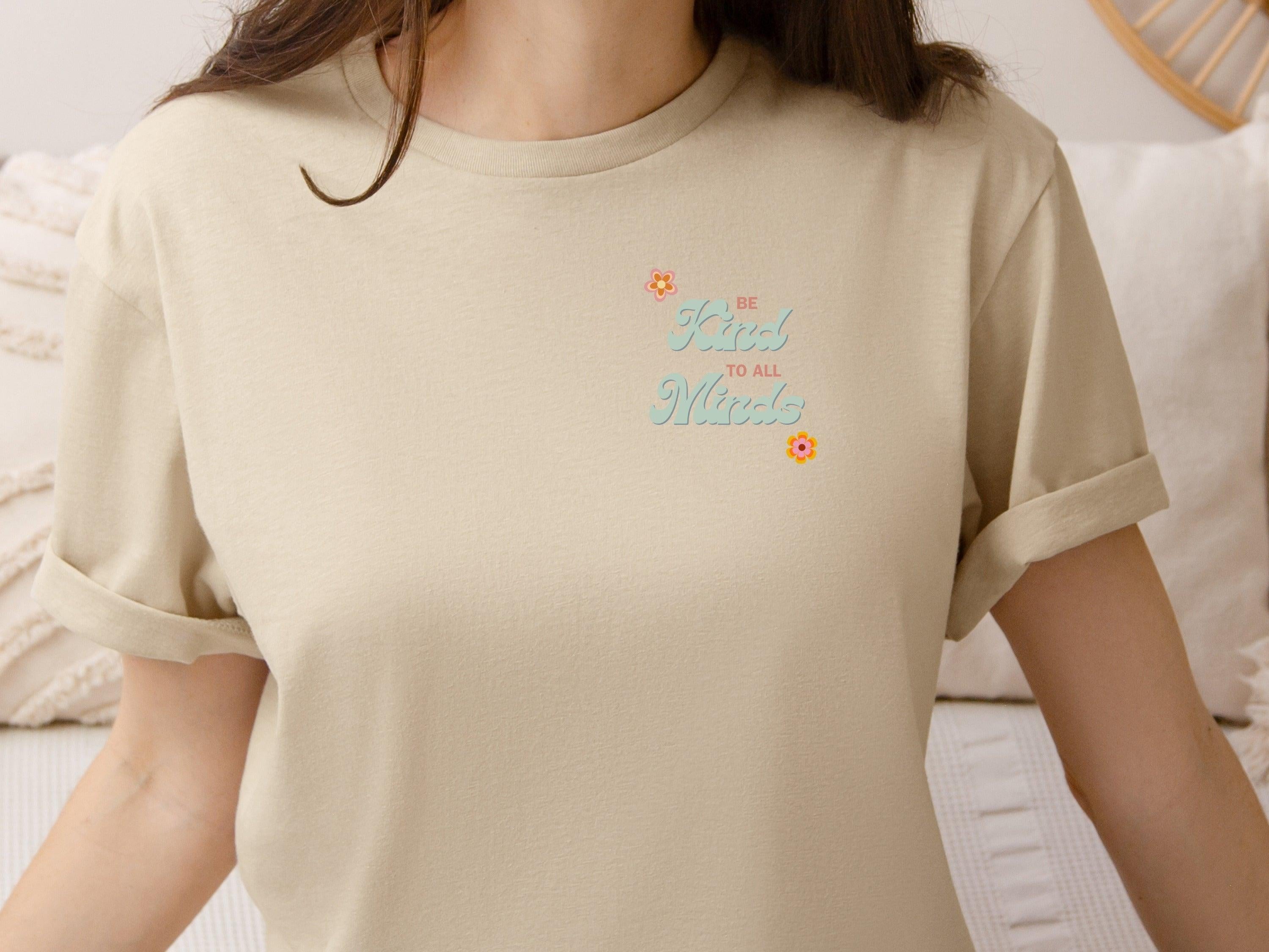 Be Kind to All Minds Tee w/ Back Print-Neurodiversity, ADHD & Autism Awareness & Acceptance T-Shirt by Daily Bloom