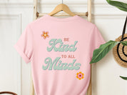 Be Kind to All Minds Tee w/ Back Print-Neurodiversity, ADHD & Autism Awareness & Acceptance T-Shirt by Daily Bloom