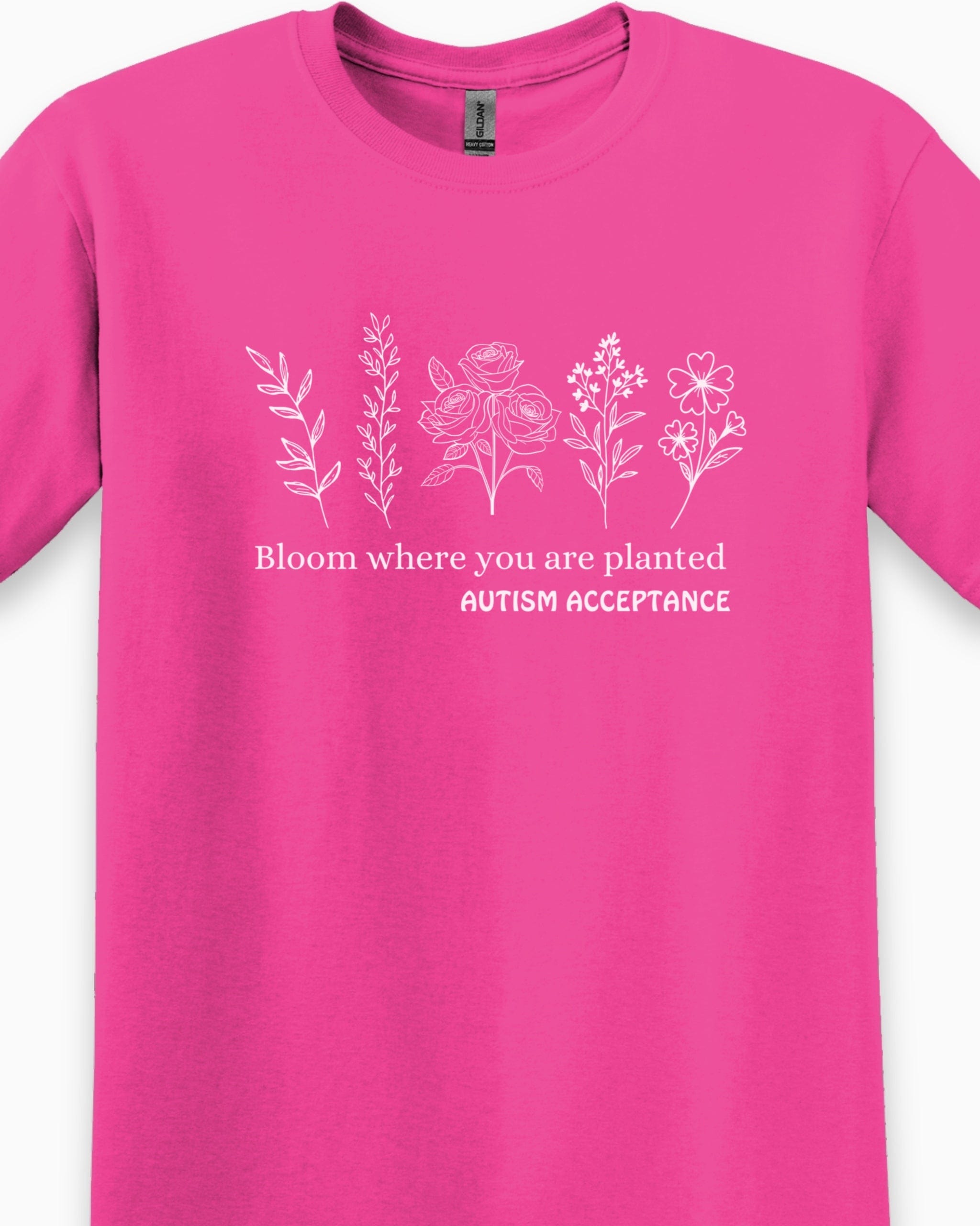 Bloom Where You Are Planted - Autism Acceptance Wildflowers Tee-Neurodiversity, ADHD & Autism Awareness & Acceptance T-Shirt by Daily Bloom