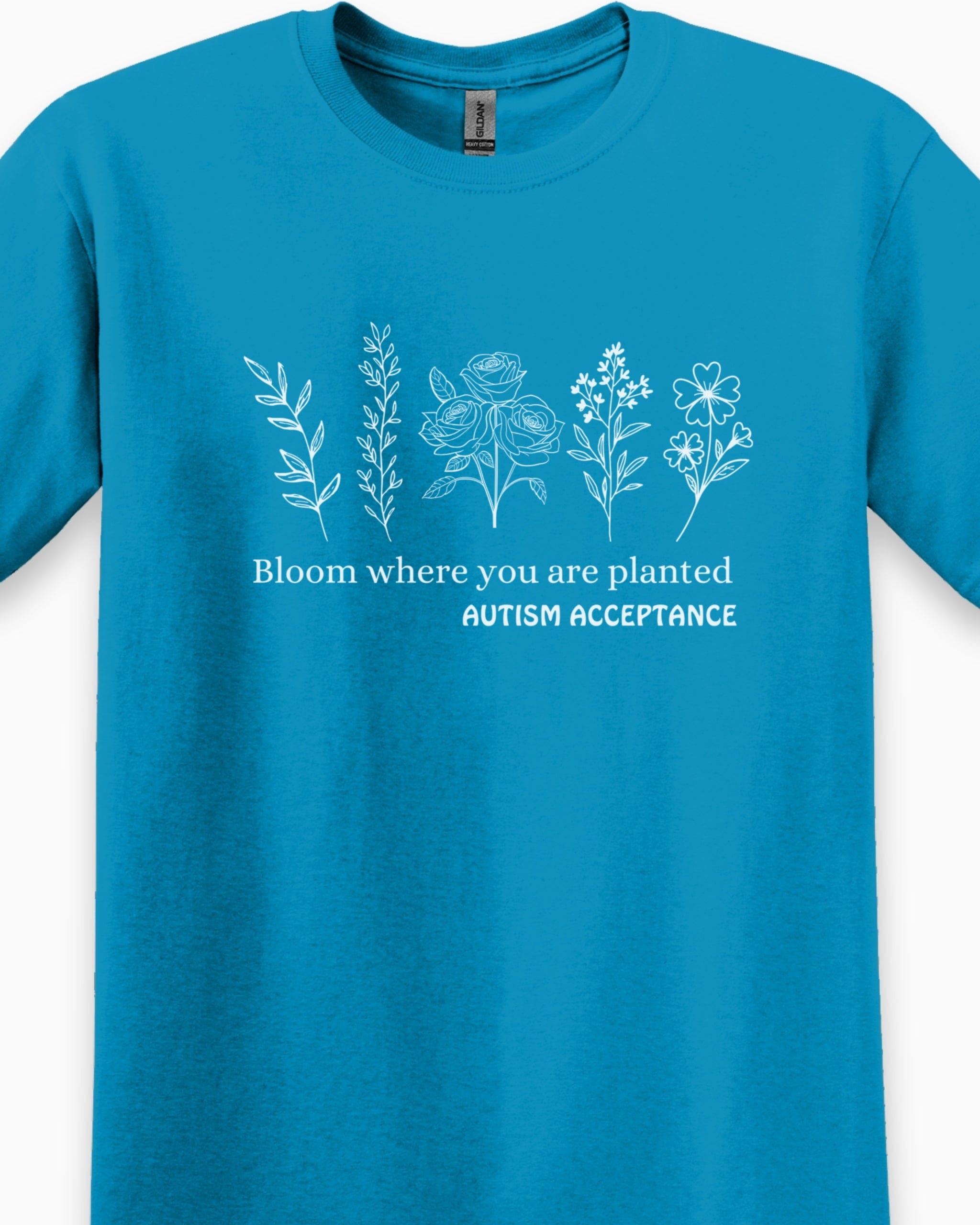 Bloom Where You Are Planted - Autism Acceptance Wildflowers Tee-Neurodiversity, ADHD & Autism Awareness & Acceptance T-Shirt by Daily Bloom
