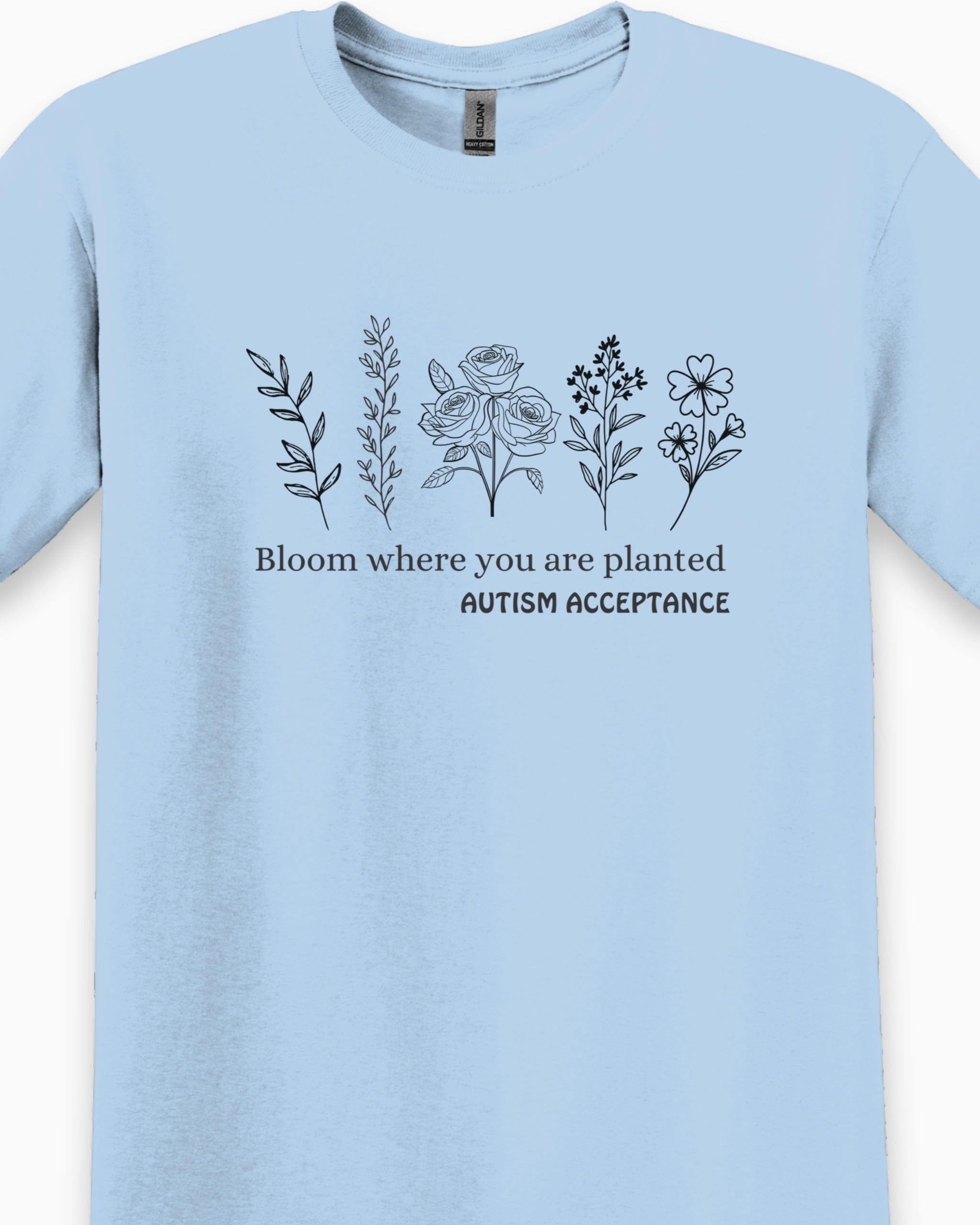 Bloom Where You Are Planted - Autism Acceptance Wildflowers Tee-Neurodiversity, ADHD & Autism Awareness & Acceptance T-Shirt by Daily Bloom