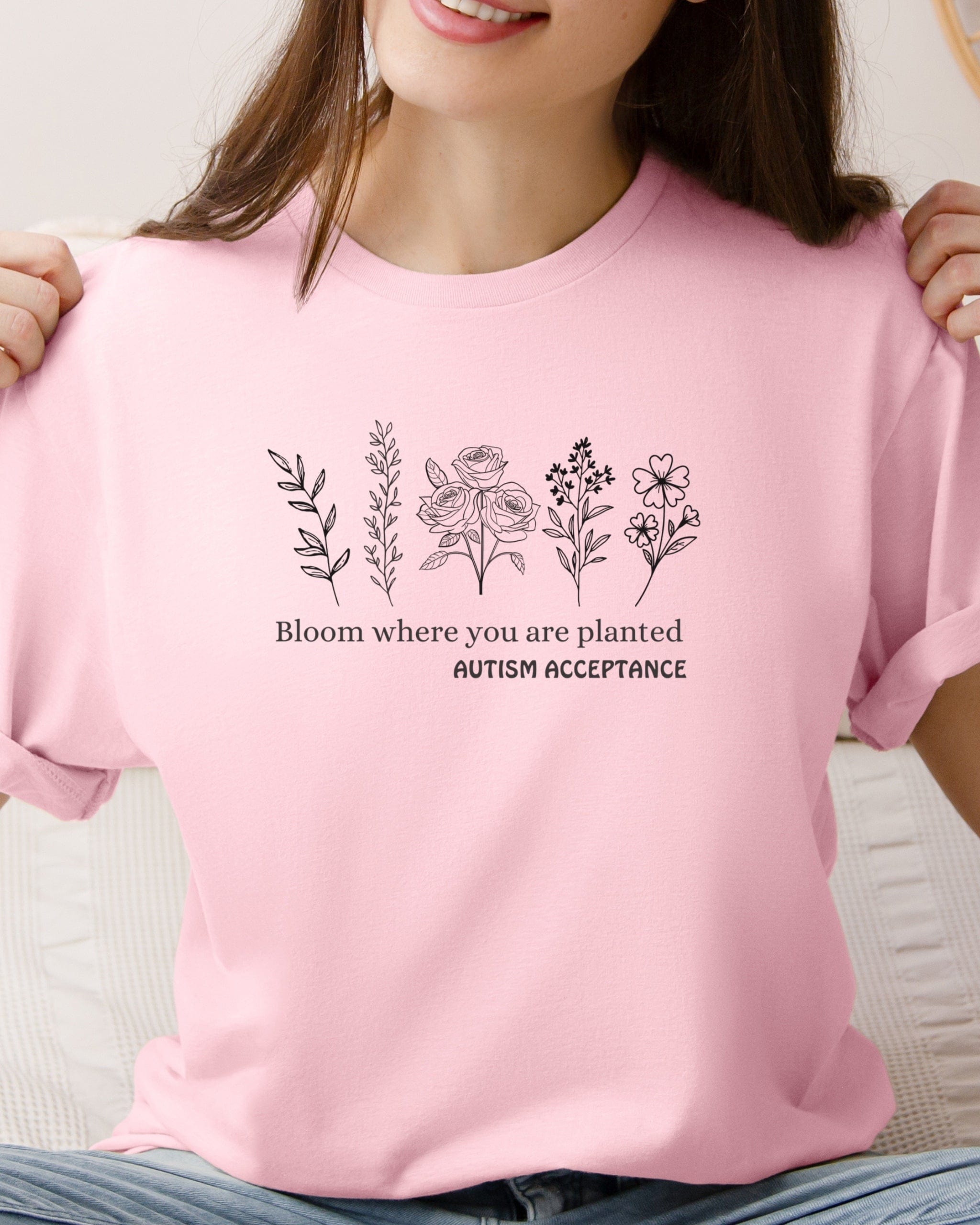 Bloom Where You Are Planted - Autism Acceptance Wildflowers Tee-Neurodiversity, ADHD & Autism Awareness & Acceptance T-Shirt by Daily Bloom