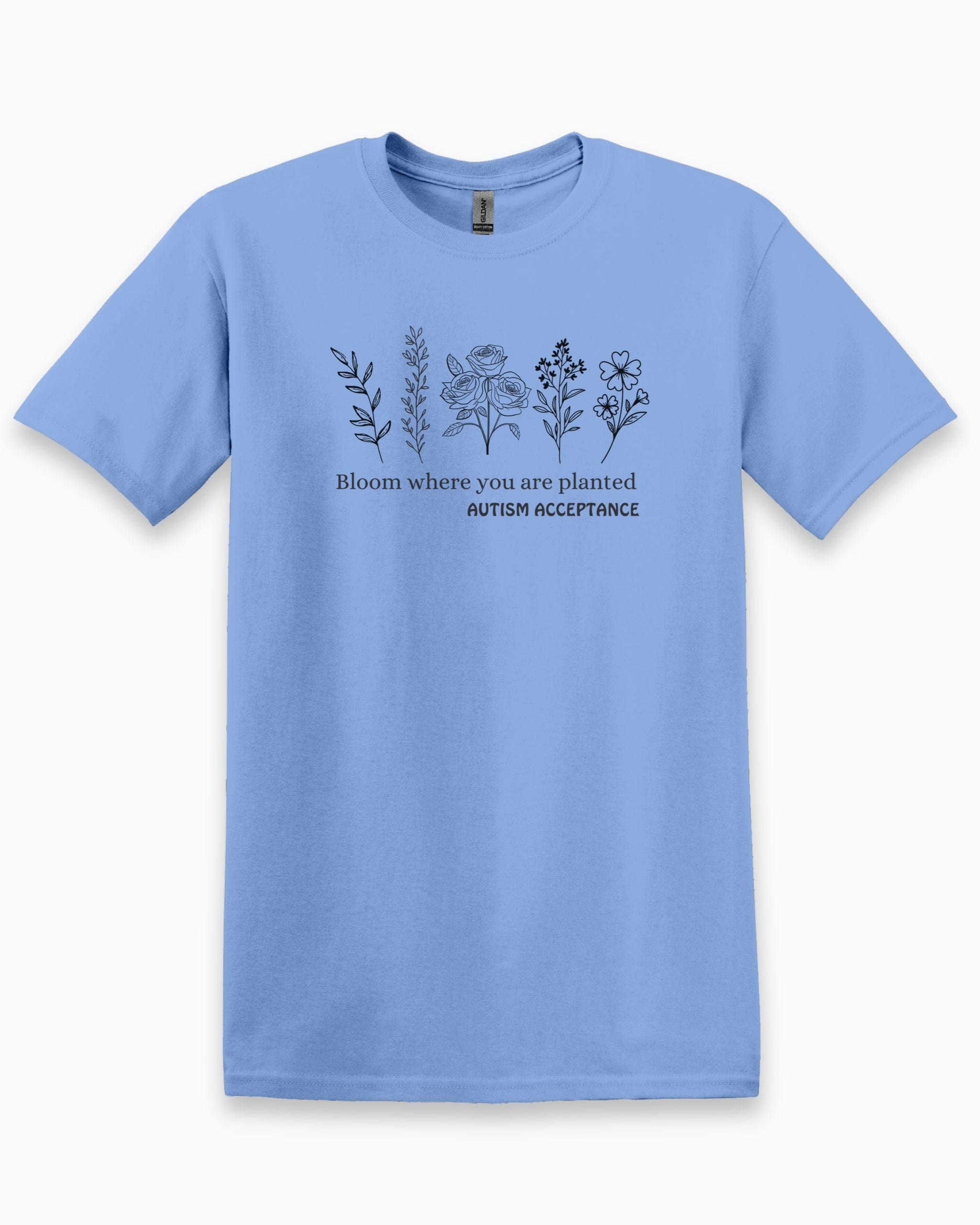 Bloom Where You Are Planted - Autism Acceptance Wildflowers Tee-Carolina Blue-Neurodiversity, ADHD & Autism Awareness & Acceptance T-Shirt by Daily Bloom