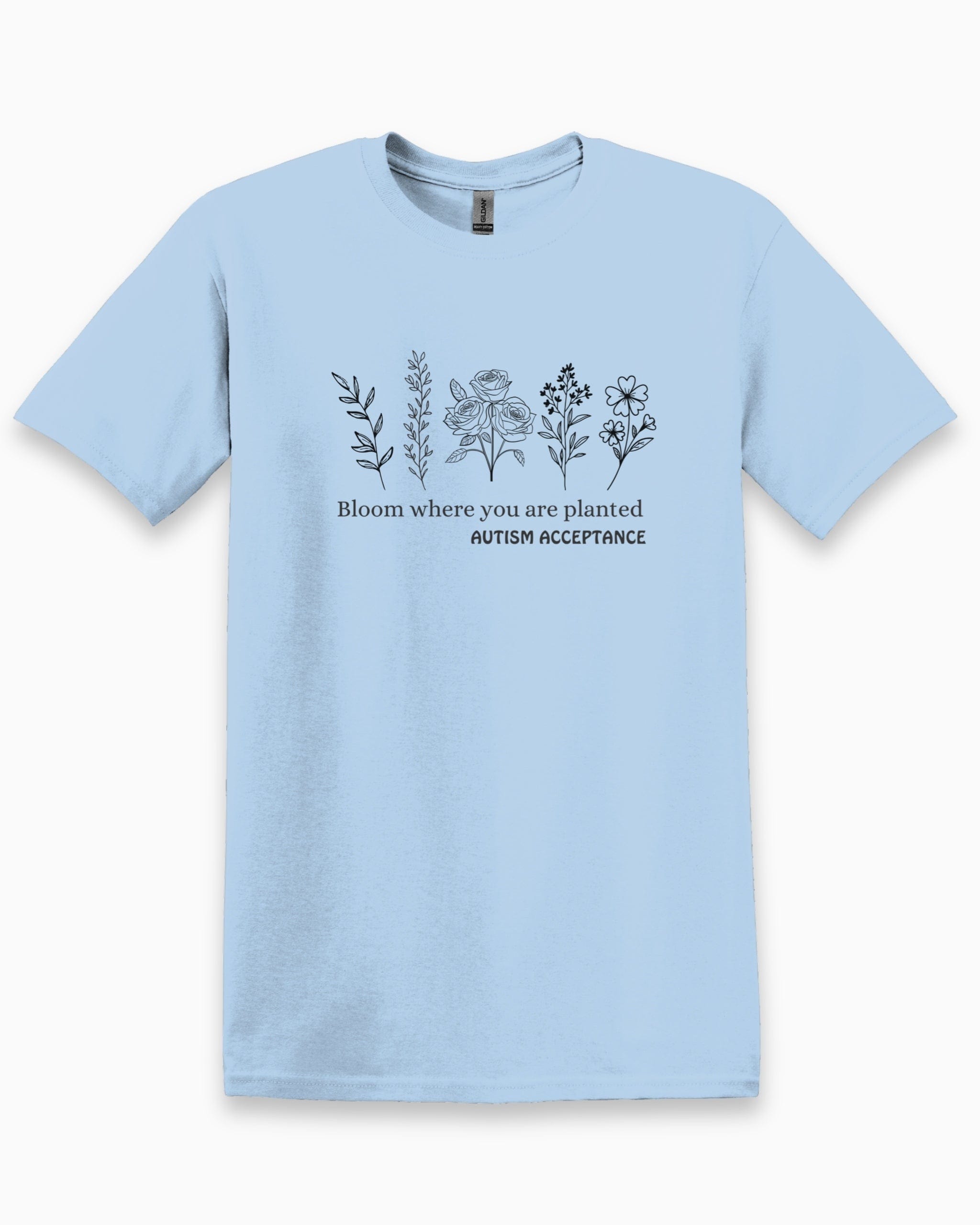 Bloom Where You Are Planted - Autism Acceptance Wildflowers Tee-Light Blue-Neurodiversity, ADHD & Autism Awareness & Acceptance T-Shirt by Daily Bloom