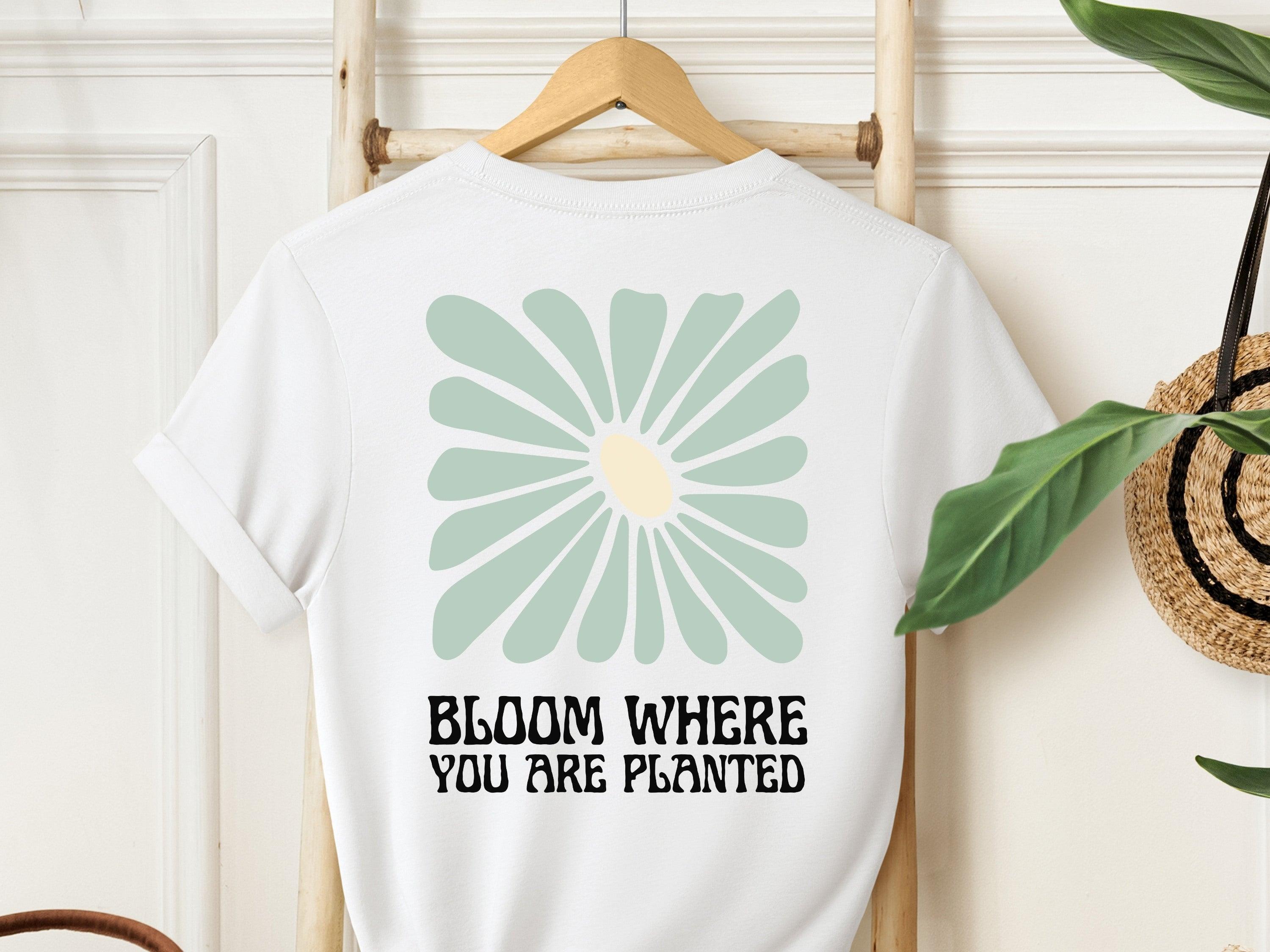 Bloom Where You Are Planted Tee w/ Back Print-Neurodiversity, ADHD & Autism Awareness & Acceptance T-Shirt by Daily Bloom