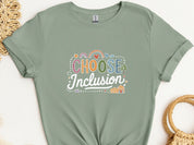 Choose Inclusion Tee-Sage-Neurodiversity, ADHD & Autism Awareness & Acceptance T-Shirt by Daily Bloom