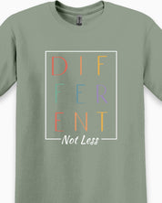Different Not Less Tee-Neurodiversity, ADHD & Autism Awareness & Acceptance T-Shirt by Daily Bloom