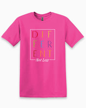 Different Not Less Tee-Heliconia-Neurodiversity, ADHD & Autism Awareness & Acceptance T-Shirt by Daily Bloom