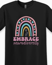 Embrace Neurodiversity Tee-Neurodiversity, ADHD & Autism Awareness & Acceptance T-Shirt by Daily Bloom