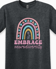 Embrace Neurodiversity Tee-Neurodiversity, ADHD & Autism Awareness & Acceptance T-Shirt by Daily Bloom