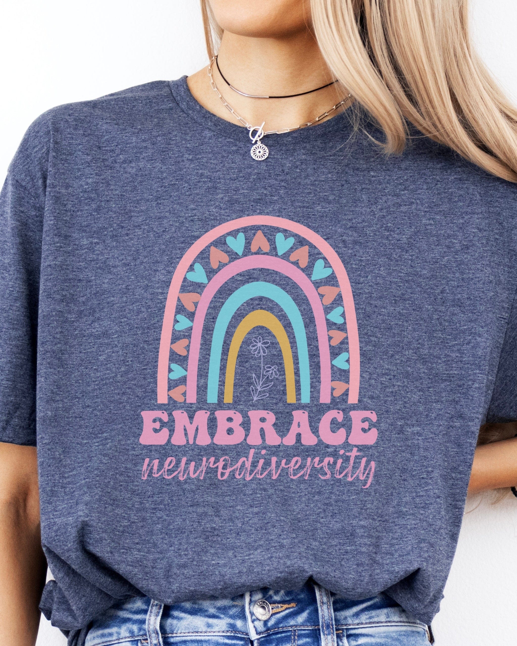 Embrace Neurodiversity Tee-Neurodiversity, ADHD & Autism Awareness & Acceptance T-Shirt by Daily Bloom