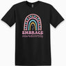 Autism T-Shirt - Embrace Neurodiversity Tee - Daily Bloom