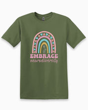 Embrace Neurodiversity Tee-Military Green-Neurodiversity, ADHD & Autism Awareness & Acceptance T-Shirt by Daily Bloom