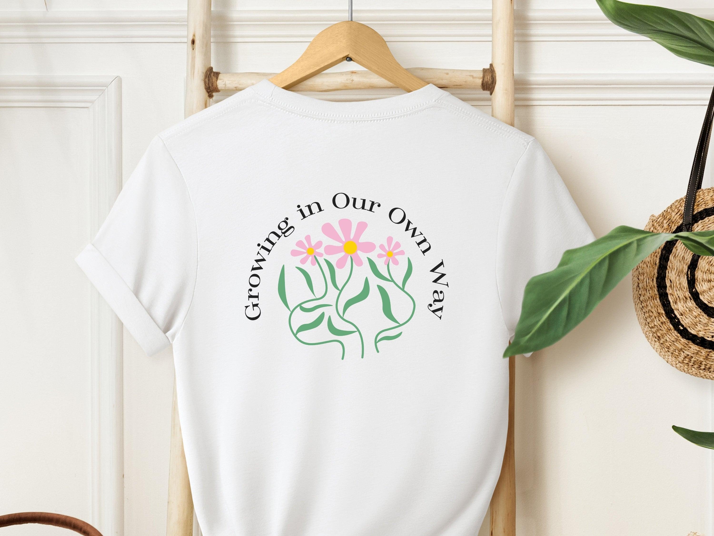 Growing In Our Own Way Tee w/ Back Print-Neurodiversity, ADHD & Autism Awareness & Acceptance T-Shirt by Daily Bloom