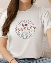 Helping Tiny Humans Do Big Things Tee-Neurodiversity, ADHD & Autism Awareness & Acceptance T-Shirt by Daily Bloom