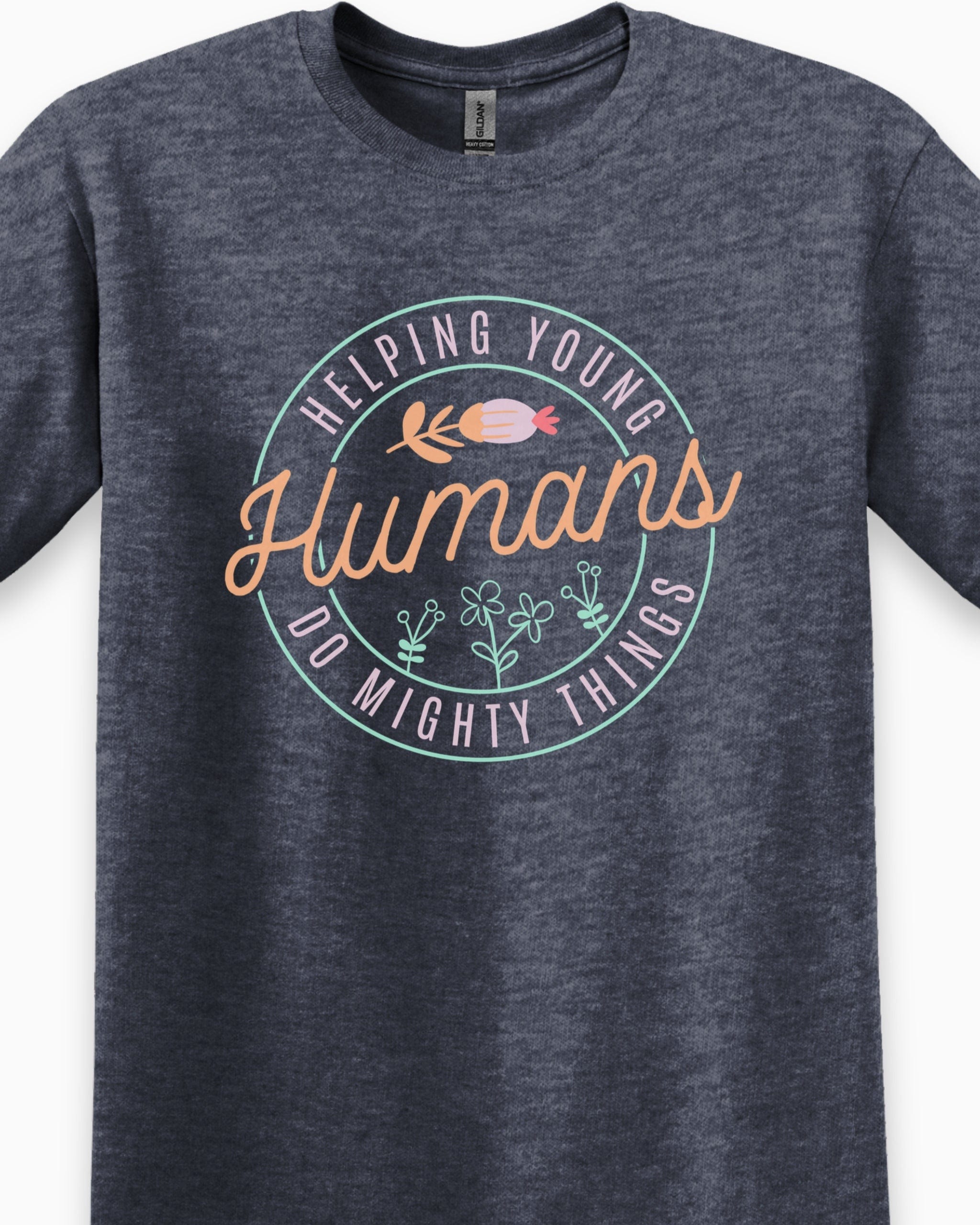 Helping Young Humans Do Mighty Things Tee-Neurodiversity, ADHD & Autism Awareness & Acceptance T-Shirt by Daily Bloom