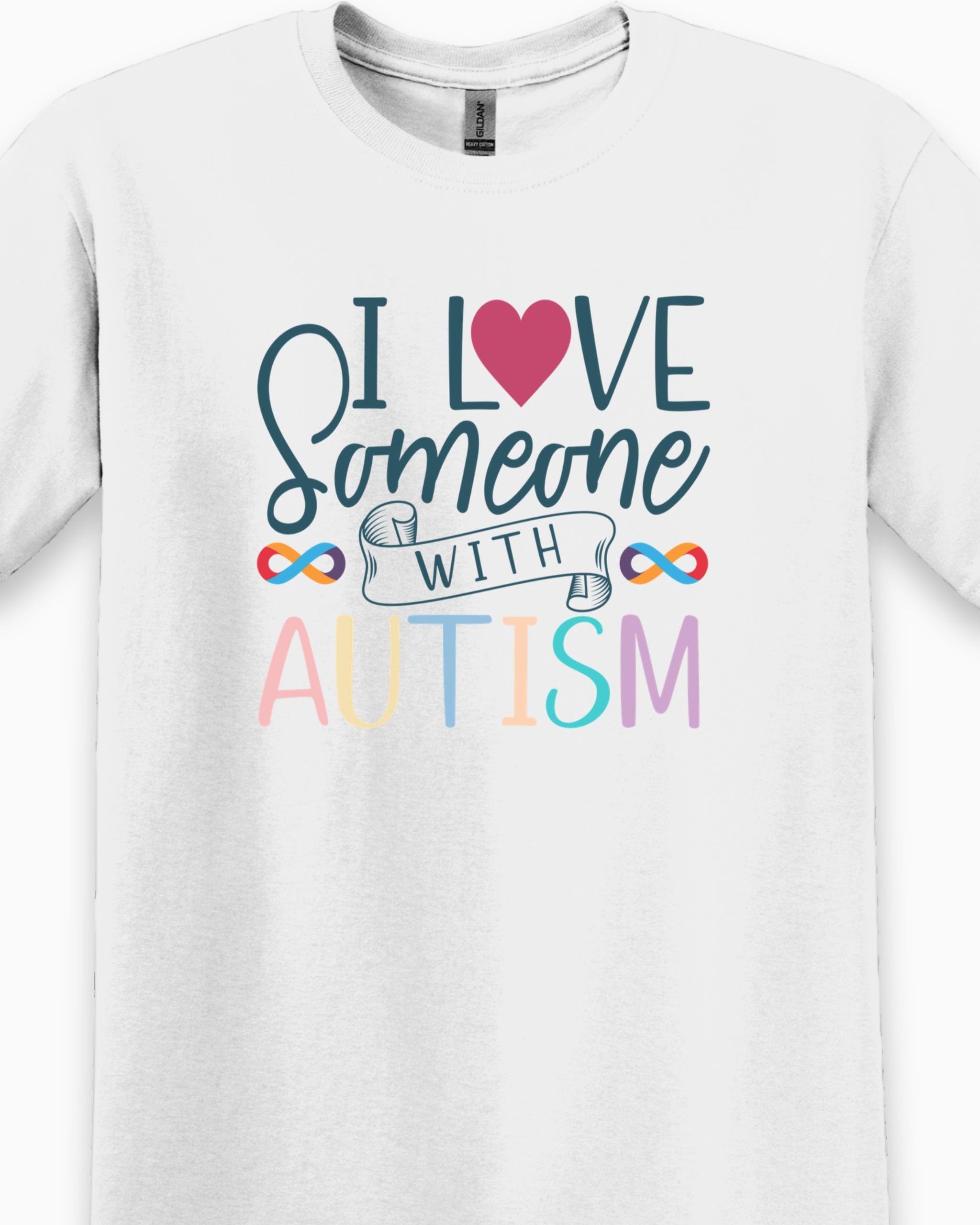 I Love Someone With Autism Tee-Neurodiversity, ADHD & Autism Awareness & Acceptance T-Shirt by Daily Bloom