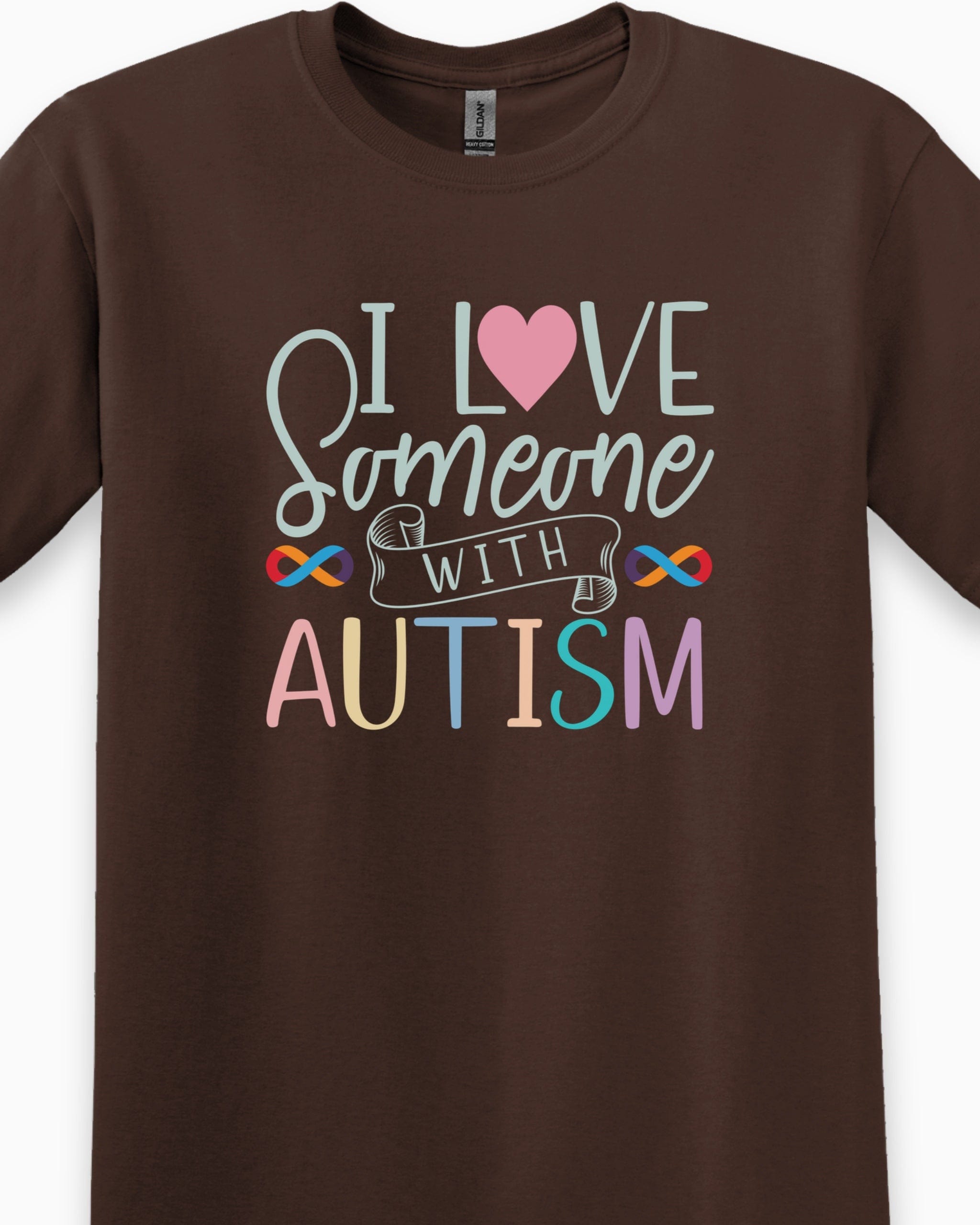 I Love Someone With Autism Tee-Neurodiversity, ADHD & Autism Awareness & Acceptance T-Shirt by Daily Bloom