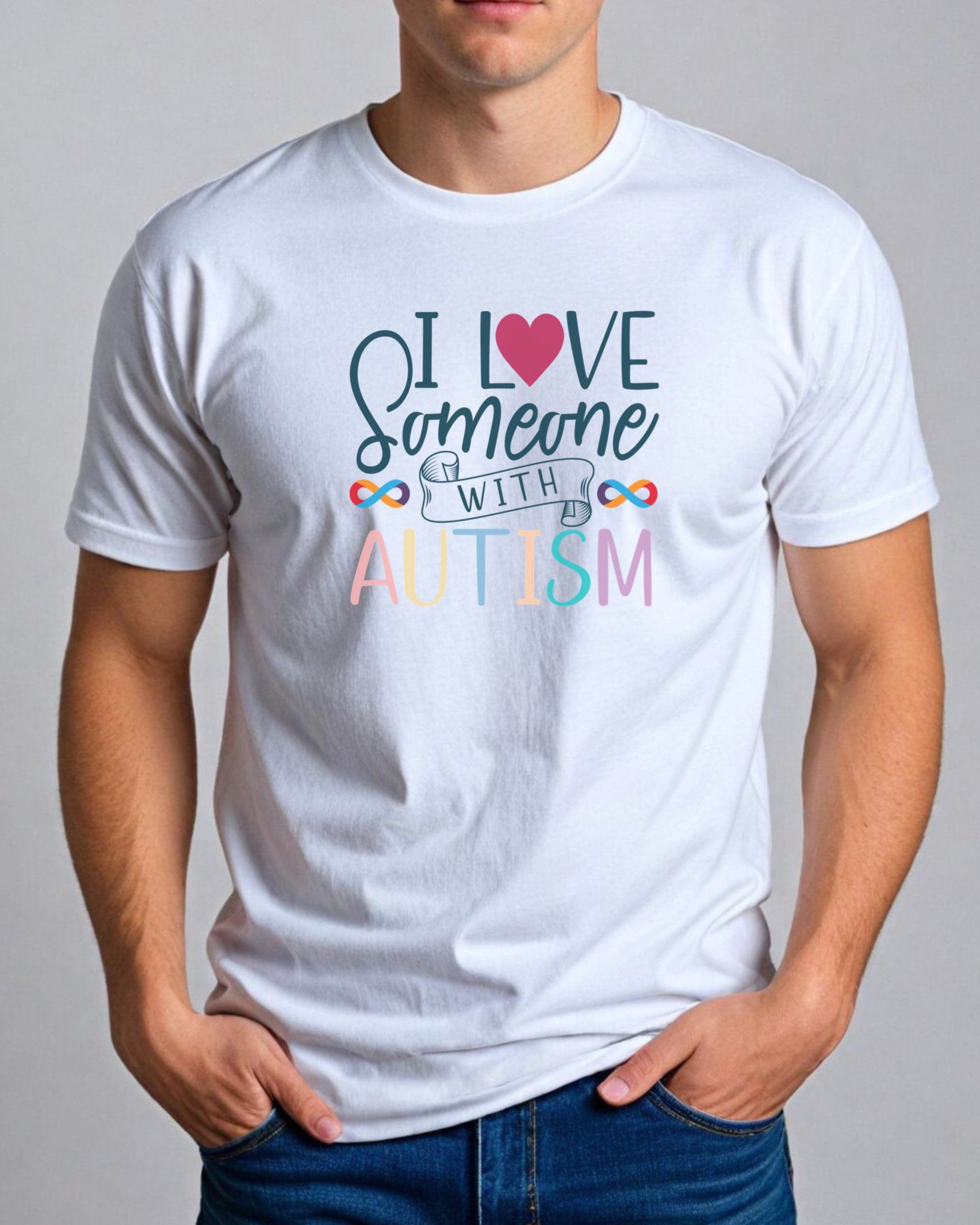 I Love Someone With Autism Tee-Neurodiversity, ADHD & Autism Awareness & Acceptance T-Shirt by Daily Bloom