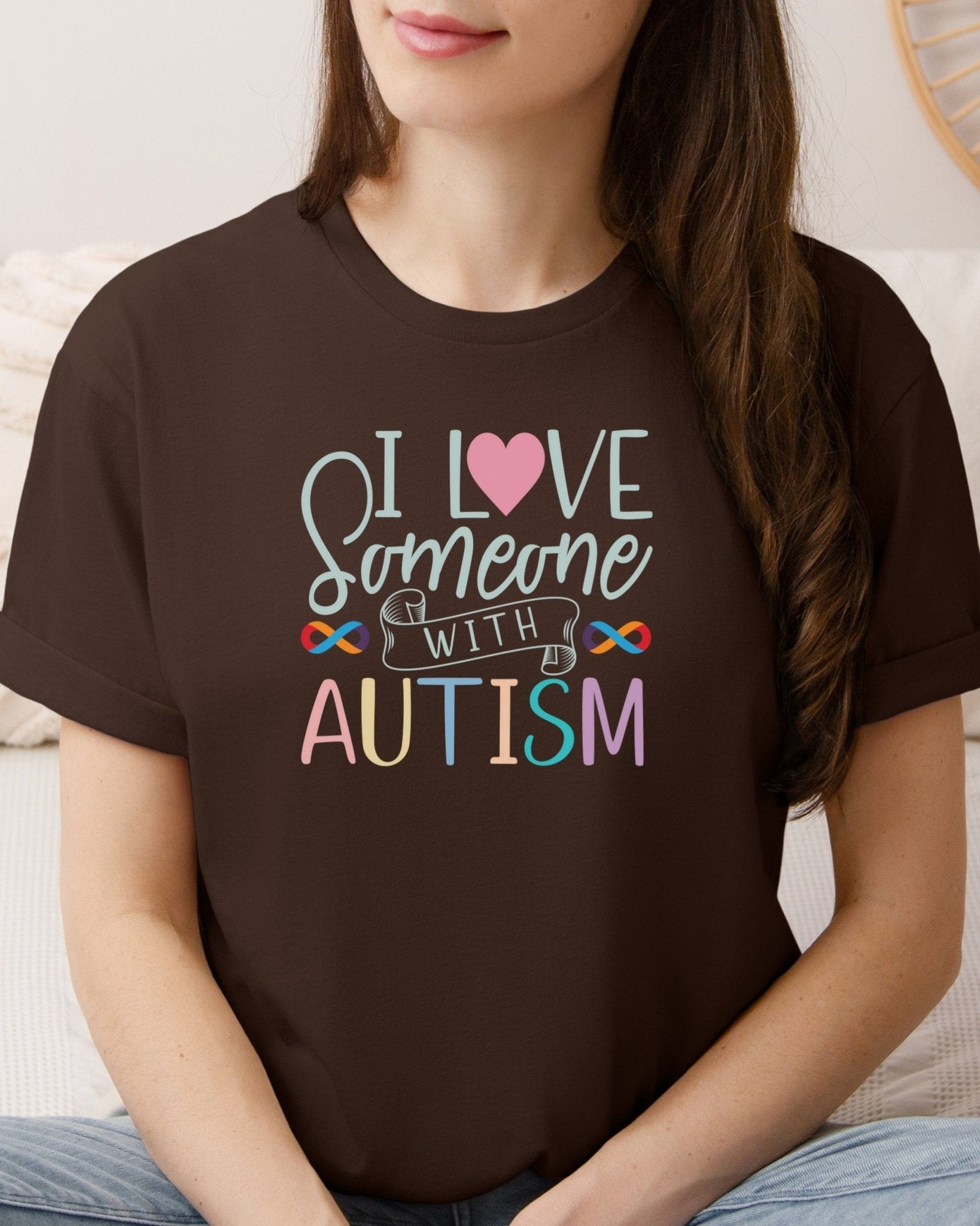 Autism T-Shirt - I Love Someone With Autism Tee - Daily Bloom
