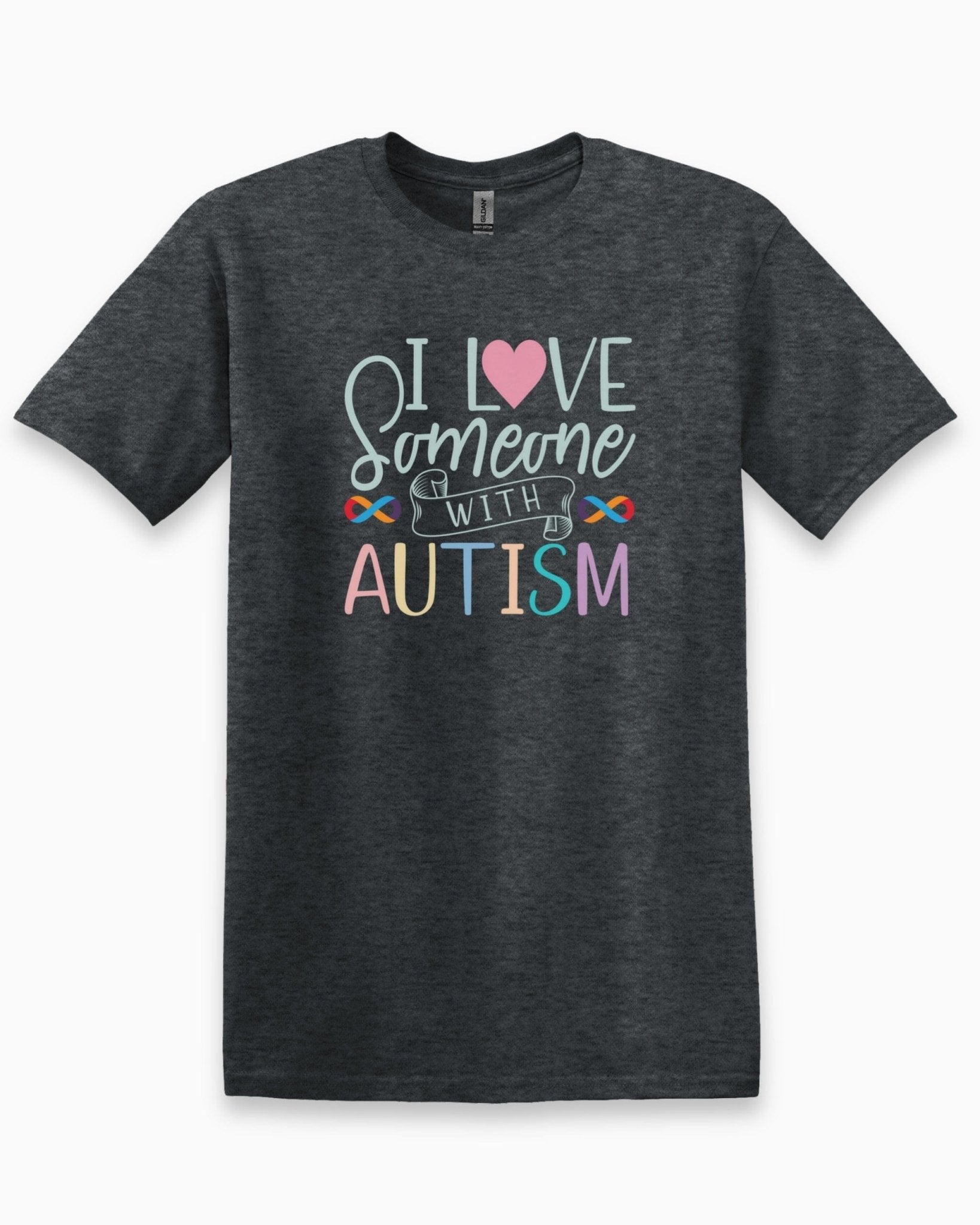 Autism T-Shirt - I Love Someone With Autism Tee - Daily Bloom