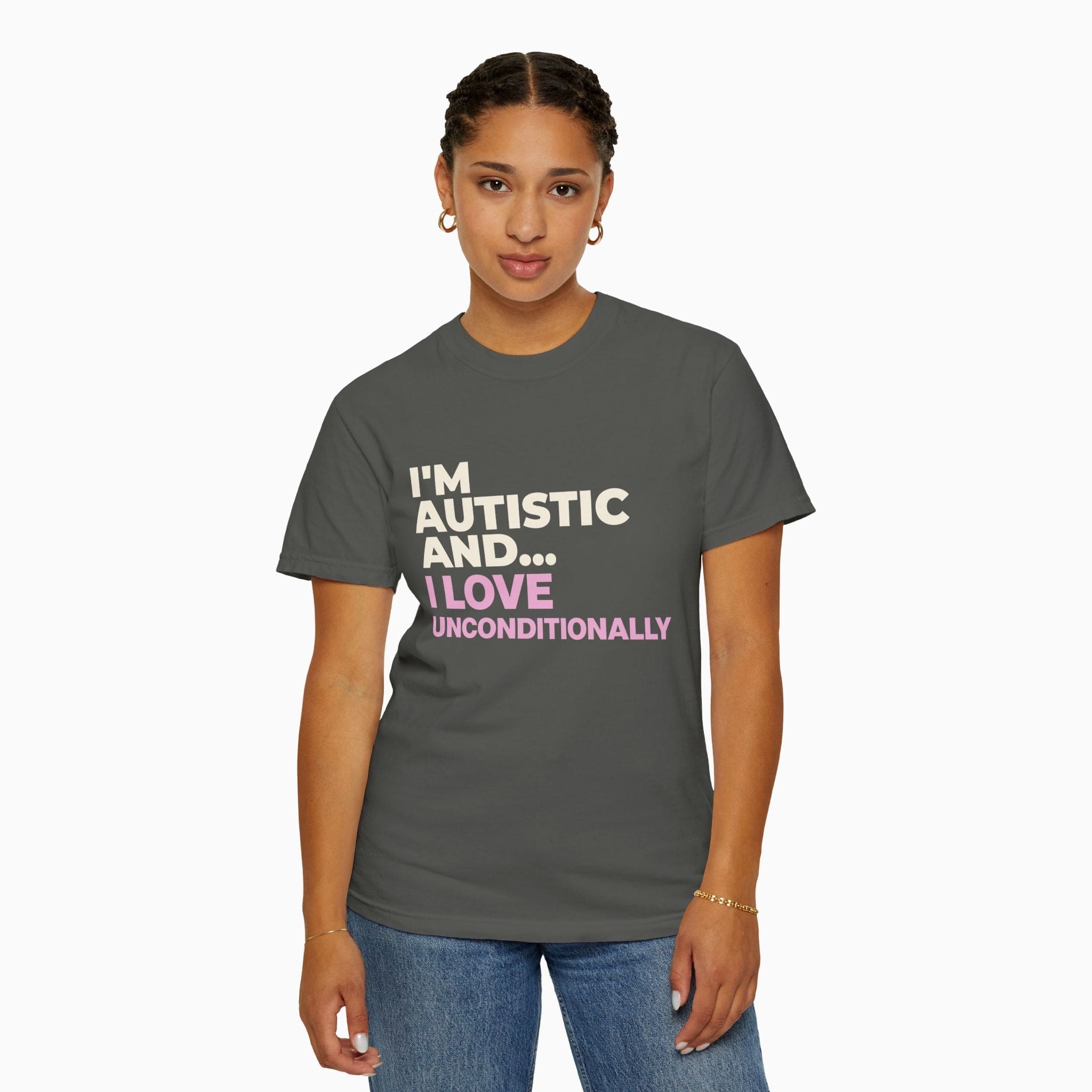 Autism T-Shirt By Daily Bloom I'm Autistic and I Love Unconditionally Comfort Colors Tee